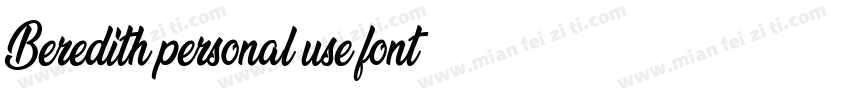 Beredith personal use font字体转换